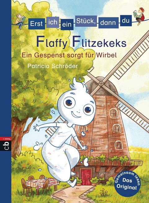 Erst ich ein St&uuml;ck, dann du - Flaffy Flitzekeks - Ein Gespenst sorgt f&uuml;r Wirbel - Patricia Schr&ouml;der