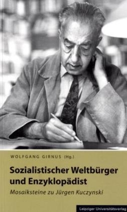 Sozialistischer Weltbürger und Enzyklopädist