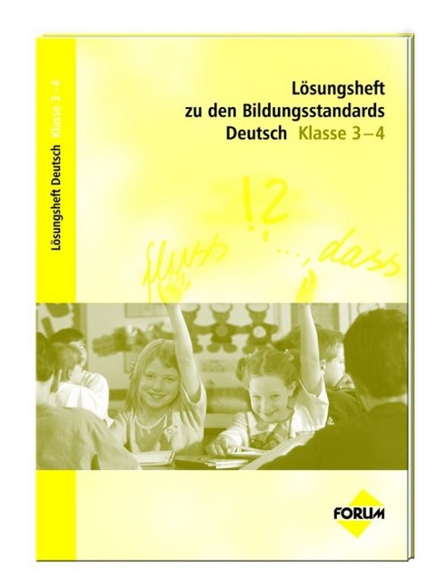 L&ouml;sungsheft zu den Bildungsstandards Deutsch Klasse 3-4 - Wolfgang Walter, Gerlinde Heil, Corinna Maulbetsch, Erika Werlen