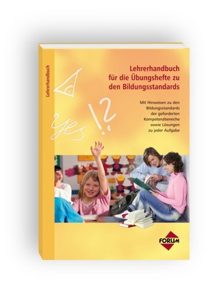 Lehrerhandbuch für die Übungshefte zu den Bildungsstandards - für Grundschulen
