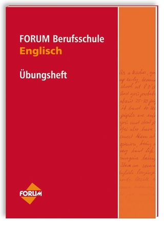 Forum Berufsschule Übungsheft Englisch