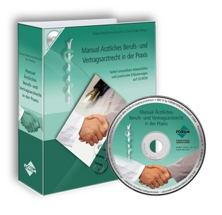 Manual Ärztliches Berufs- und Vertragsarztrecht in der Praxis