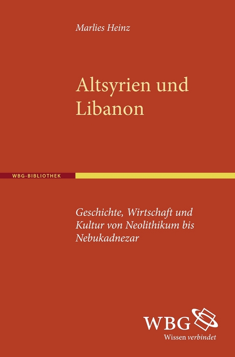 Altsyrien und Libanon - Marlies Heinz