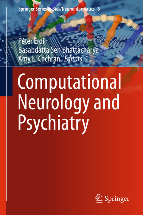 Computational Neurology and Psychiatry - 