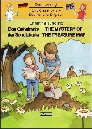 The Mystery of the Treasure Map /Das Geheimnis der Schatzkarte - Christine J&uuml;ngling