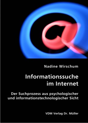 Informationssuche im Internet - Nadine Wirschum