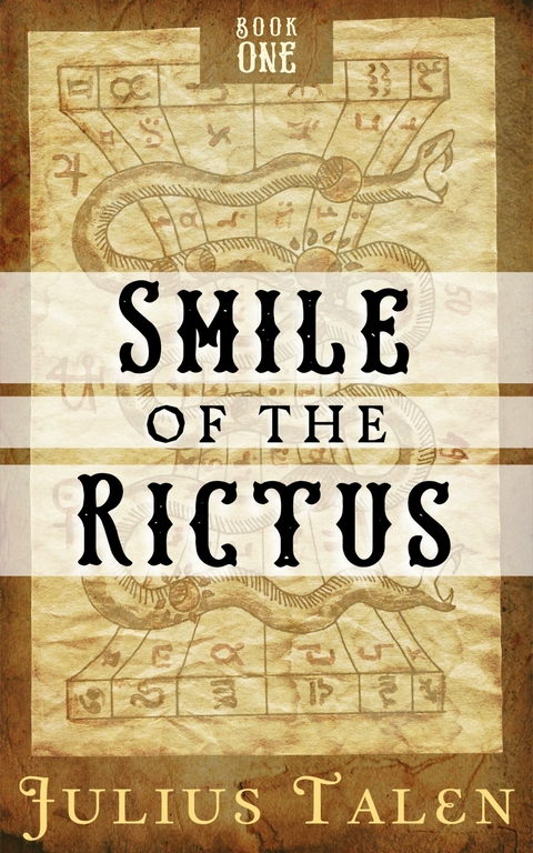 Smile of the Rictus -  Julius Talen