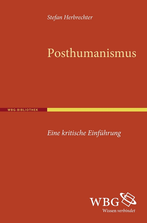 Posthumanismus - Stefan Herbrechter