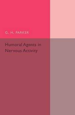 Humoral Agents in Nervous Activity