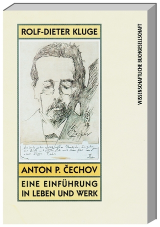 Anton P. Čechov - eine Einführung in Leben und Werk