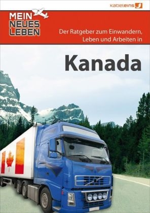 Mein neues Leben - Kanada