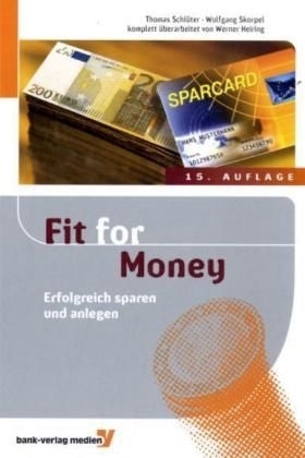 Fit for Money - Thomas Schl&uuml;ter, Wolfgang Skorpel