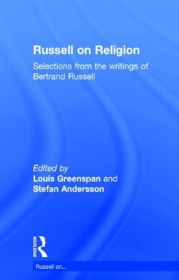Russell on Religion - Bertrand Russell