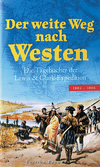 Der weite Weg nach Westen