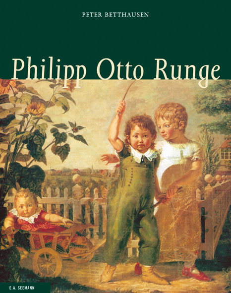 Philipp Otto Runge - Peter Betthausen