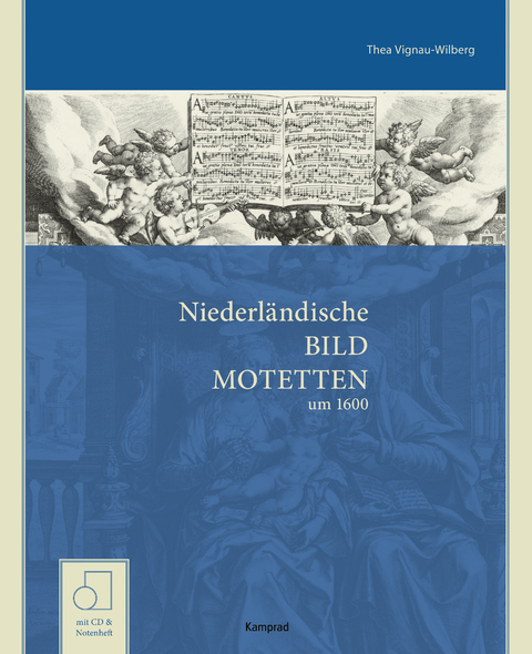 Niederl&auml;ndische Bildmotetten und Motettenbilder - Thea Vignau-Wilberg