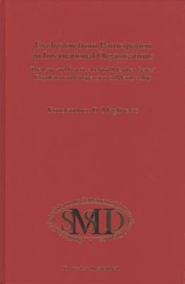 Exclusion from Participation in International Organisations - Konstantinos D. Magliveras