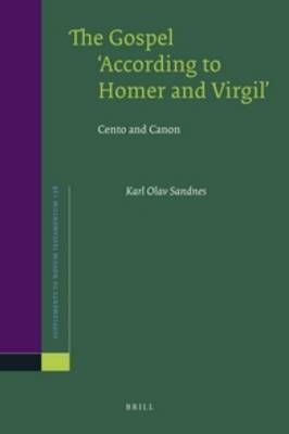 The Gospel 'According to Homer and Virgil' - Karl Olav Sandnes