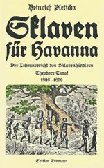 Sklaven für Havanna