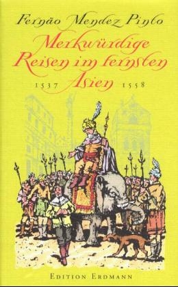Merkwürdige Reisen im fernsten Asien