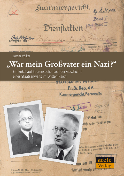 "War mein Gro&szlig;vater ein Nazi?" - Lorenz V&ouml;lker