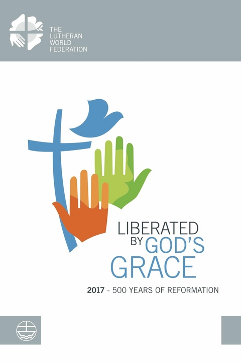Liberated by God's Grace - 