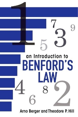 An Introduction to Benford's Law - Arno Berger, Theodore P. Hill