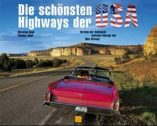 Die schönsten Highways der USA