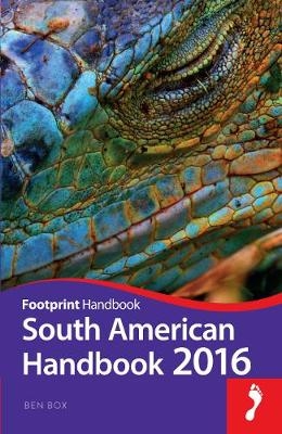 South American Handbook 2016 - Ben Box