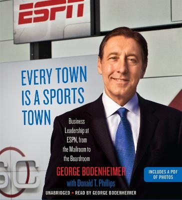 Every Town Is a Sports Town - George Bodenheimer