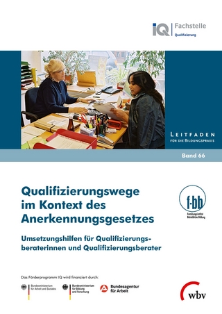 Qualifizierungswege im Kontext des Anerkennungsgesetzes