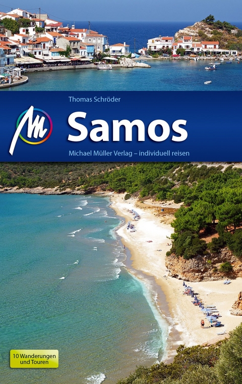 Samos Reisef&uuml;hrer Michael M&uuml;ller Verlag - Thomas Schr&ouml;der