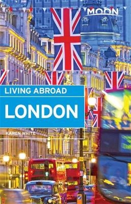 Moon Living Abroad London (2nd ed)