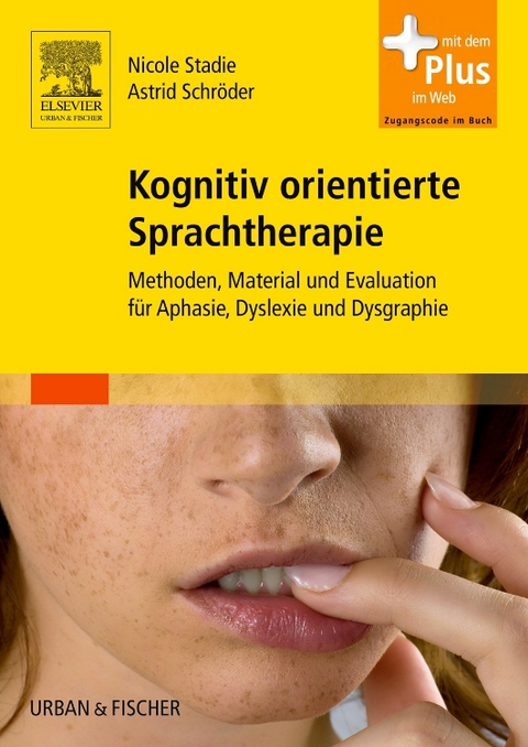 Kognitiv orientierte Sprachtherapie - Nicole Stadie, Astrid Schr&ouml;der