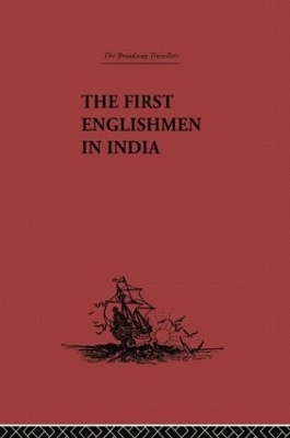 The First Englishmen in India - 