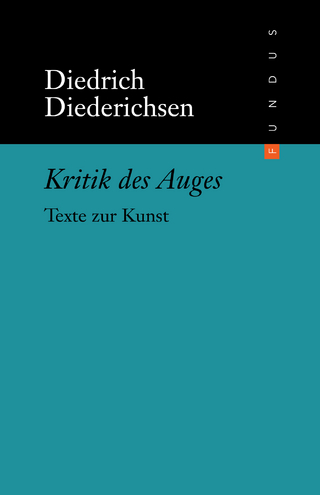 Kritik des Auges