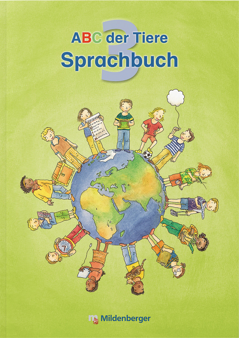 ABC der Tiere 3 &ndash; Sprachbuch &ndash; Ausgabe Bayern - 