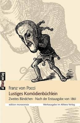 Lustiges Kom&ouml;dienb&uuml;chlein - Franz von Pocci