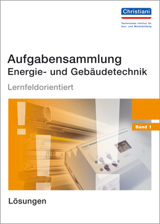 Aufgabensammlung Energie- und Gebäudetechnik
