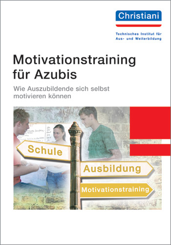 Motivationstraining f&uuml;r Azubis - Michael Kluge