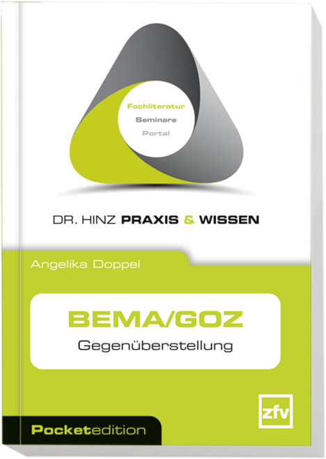 BEMA / GOZ Gegen&uuml;berstellung - Angelika Doppel