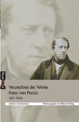 Verzeichnis der Werke Franz von Poccis 1821-2006 - 