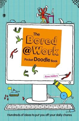 The Bored at Work Pocket Doodle Book - Rose Adders