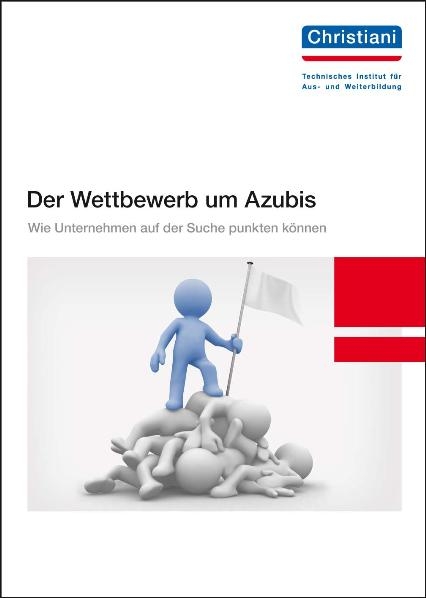 Der Wettbewerb um Azubis - Michael Kluge, Andreas Buckert