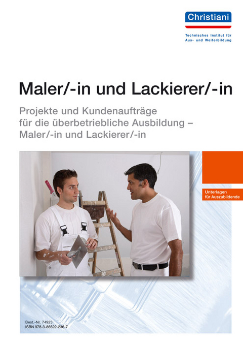 Maler/-in und Lackierer/-in - Michael Doll, Reinhard Menne, Karl Weinhuber