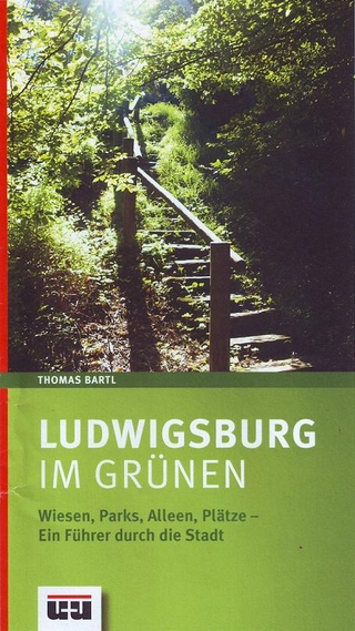 Ludwigsburg im Grünen