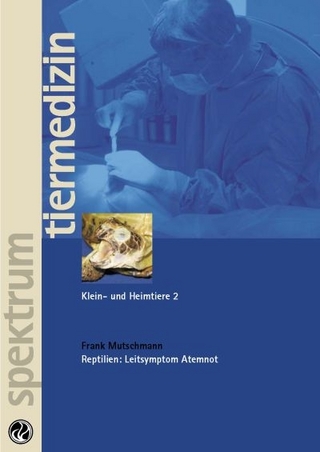 Reptilien: Leitsymptom Atemnot