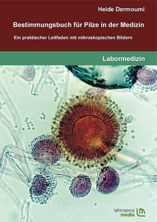 Bestimmungsbuch für Pilze in der Medizin