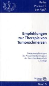 Empfehlungen zur Therapie von Tumorschmerzen