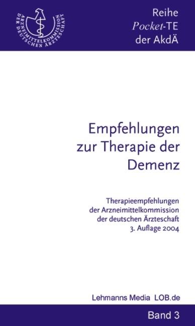 Empfehlungen zur Therapie der Demenz